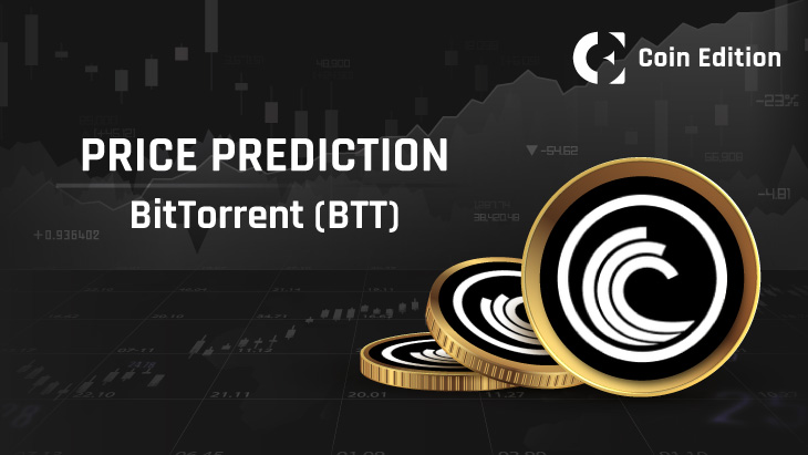Прогноз цены BitTorrent (BTT) на 2023-2030 годы: скоро ли цена BTT достигнет $0.000001?