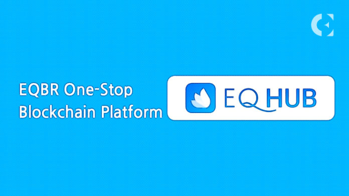 EQBR-launches-One-Stop-Blockchain-Service-Platform-EQ-HUB