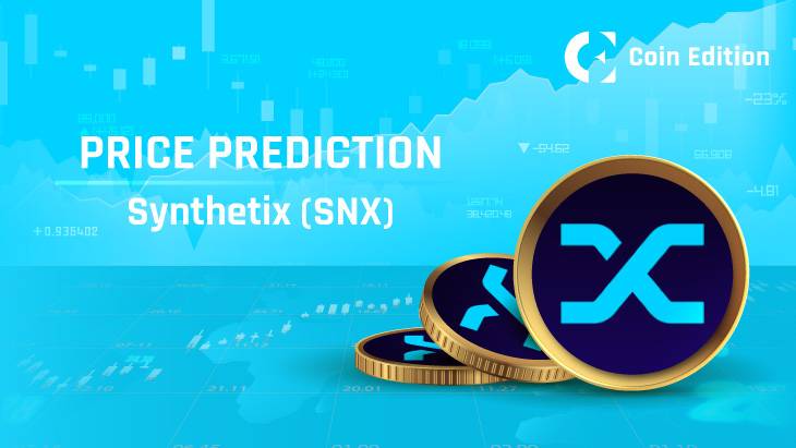 Predicción del precio de Synthetix 2023-2030: ¿Llegará pronto el precio de SNX a los 10 dólares?