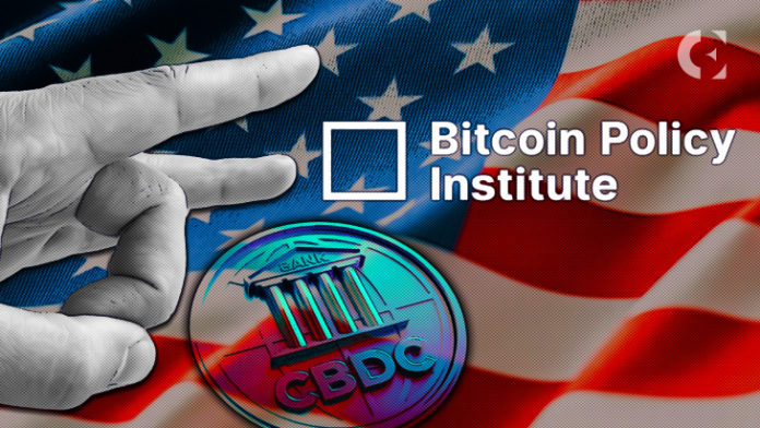 Bitcoin_Policy_Institute_Calls_On_U_S_To_Reject_Its_Central_Bank