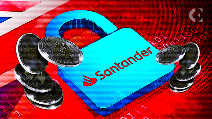 Santander To Block UK Transfers to Crypto Exchanges in 2023