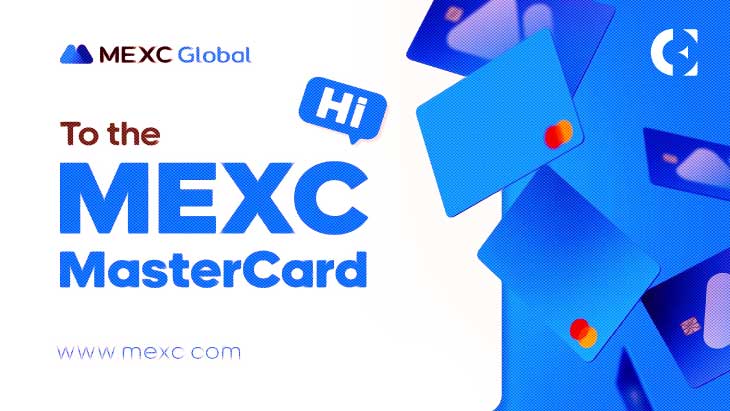 MEXC Global Officially Launches MEXC Mastercard to Support Global Payment