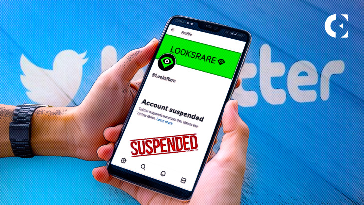 Twitter Suspends Official LooksRare NFT Marketplace Account