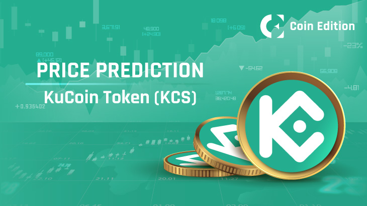 KuCoin Token Price Prediction 2023-2030: Will KCS Price Hit $10.5 Soon? - Coin Edition