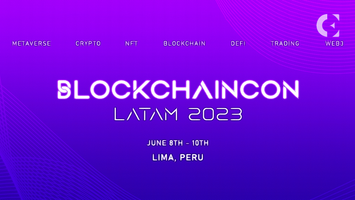 Blockchaincon Latam 2023 Will Be Held in Peru