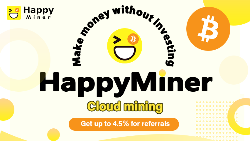 HappyMiner Offers Profitable Cloud Mining Services to Make Money with Bitcoin Mining