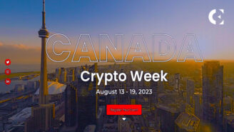 Canada Crypto Week Set to Host Over 45+ Events this August 13-19, 2023, Around Anchor Event Blockchain Futurist Conference