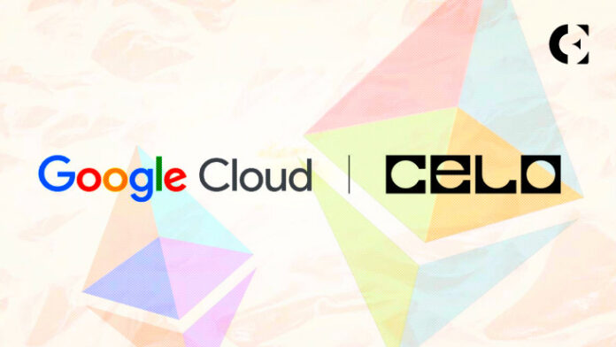 Celo confirme que Google Cloud est un partenaire de validation, ce qui renforce la sécurité du réseau