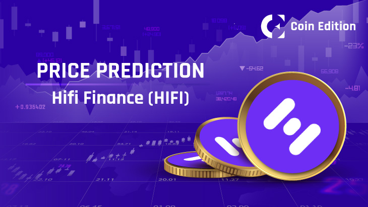 Hifi Finance Price Prediction: Will HIFI Reach $10 Soon?
