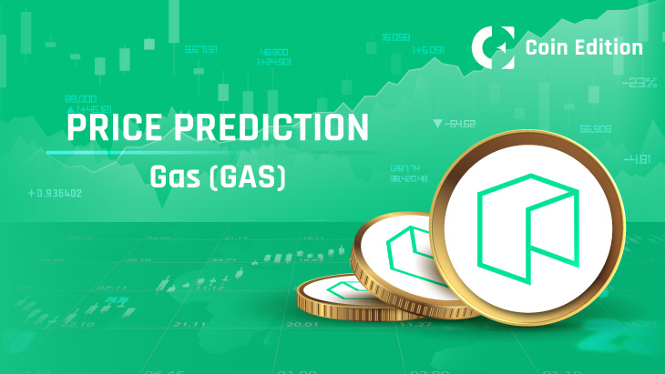 Gas (GAS) Price Prediction 2023-2030: Will GAS Price Hit $100 Soon?
