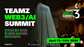 Get Ready! TEAMZ WEB3 / AI SUMMIT 2024 in Japan is on the Horizon!