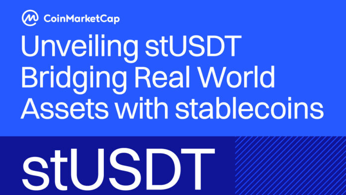 CoinMarketCap Research Examines an Innovative Blockchain Product Bridging Traditional and Decentralized Finance in Its New stUSDT Report