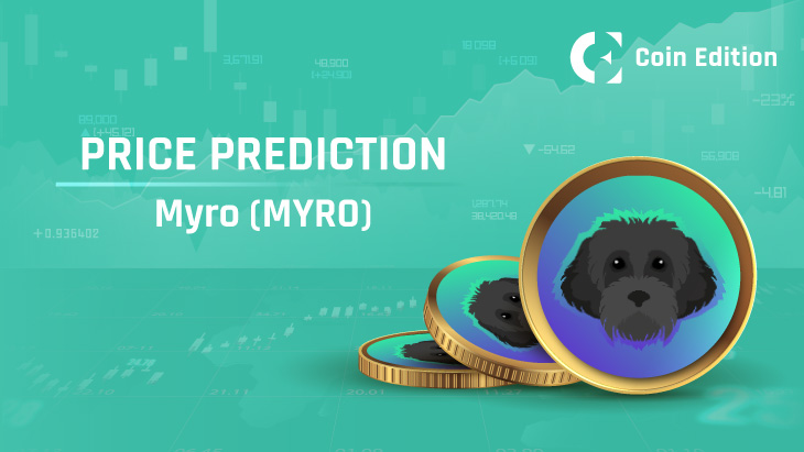 Прогноз цены Myro (MYRO) на 2024-2030 гг.: скоро ли цена Myro достигнет $1?