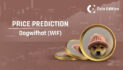 Dogwifhat (WIF) Price Prediction