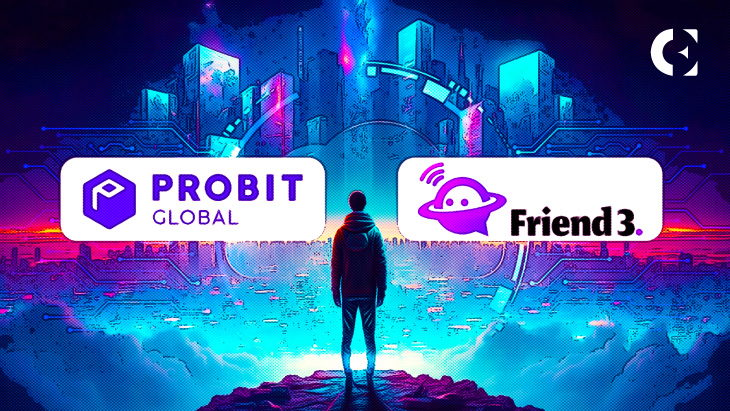Friend3 и ProBit Global сотрудничают для использования социального взаимодействия Web3