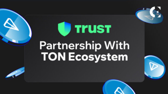 Trust Wallet Announces Partnership With TON Ecosystem