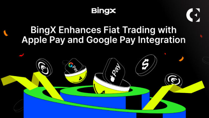 BingX Enhances Fiat Trading with Apple Pay and Google Pay Integration