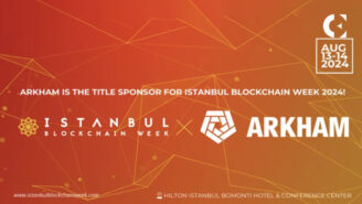 Istanbul Blockchain Week Welcomes Arkham as Title Sponsor