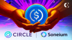 USDC Becomes Soneium's Primary Token, Thanks to Circle Deal