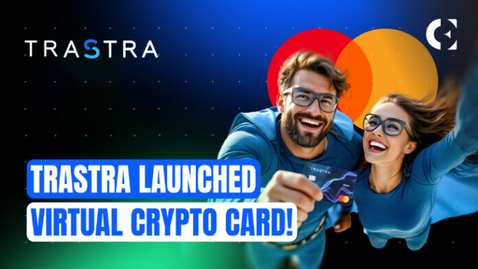 TRASTRA and Quicko Launch Virtual Mastercard-Branded Card for Cryptocurrency Users