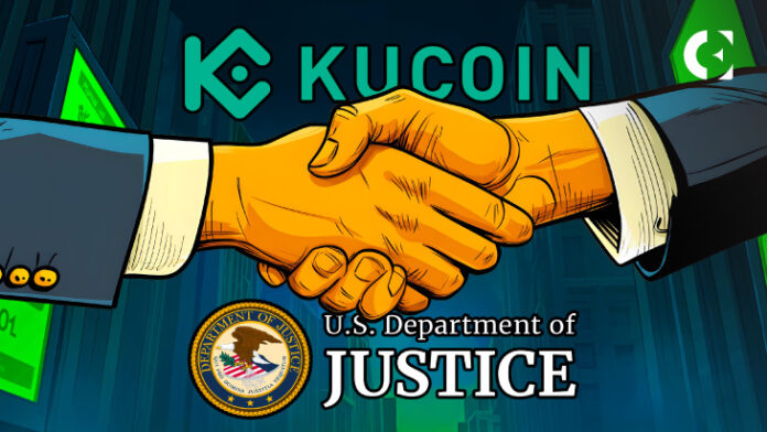 KuCoin Resolves Regulatory Issues with U.S. DOJ, Reaffirms Commitment to Compliance