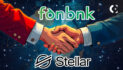 Stellar Joins Forces with Fonbnk Revolutionizing Global Digital Payments