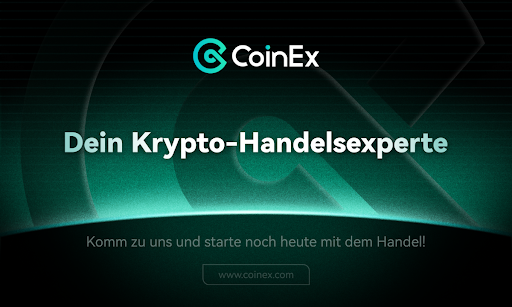 CoinEx veröffentlicht seinen neuen Slogan: Dein Krypto-Handelsexperte