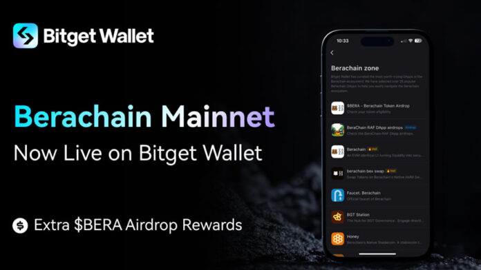 Berachain Mainnet Launches on Bitget Wallet with Extra $BERA Airdrop Rewards