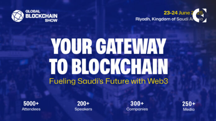 Block Your Dates for The Global Blockchain Show 2025 Hosted by Vap Group in Riyadh, Saudi Arabia