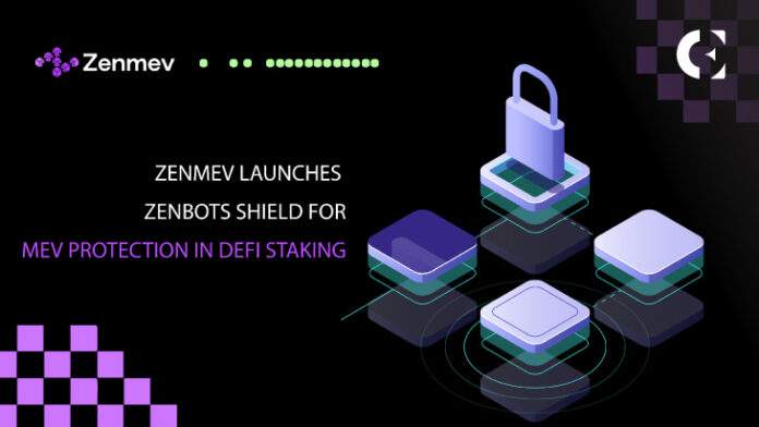 ZENMEV Unveils Zenbots Shield for Unparalleled MEV Protection in DeFi Staking