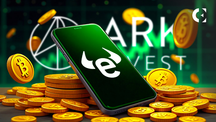 Ark Invest покупает акции eToro на сумму $9,4 млн, продает активы Bitcoin ETF на сумму $7,9 млн