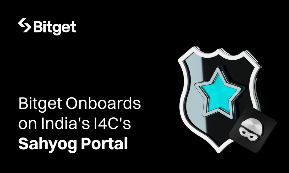 Bitget Onboards on India’s I4C’s Sahyog Portal to Support Local Law Enforcement