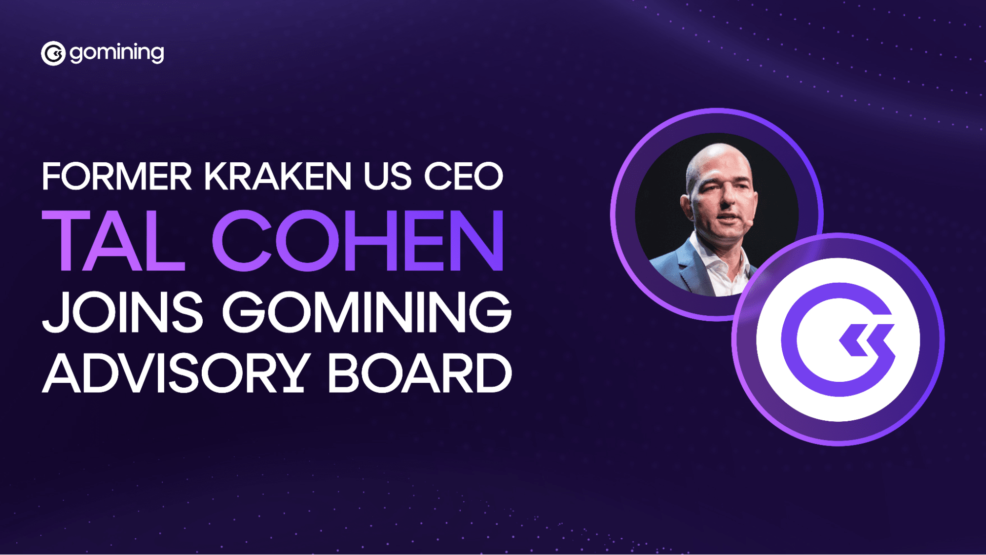 Der ehemalige CEO von Kraken US, Tal Cohen, tritt dem GoMining-Beirat bei, um das Wachstum des Bitcoin-zentrierten Ökosystems zu beschleunigen
