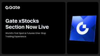 Gate Launches xStocks Trading Section, Bridging Crypto Finance and Global Capital Markets