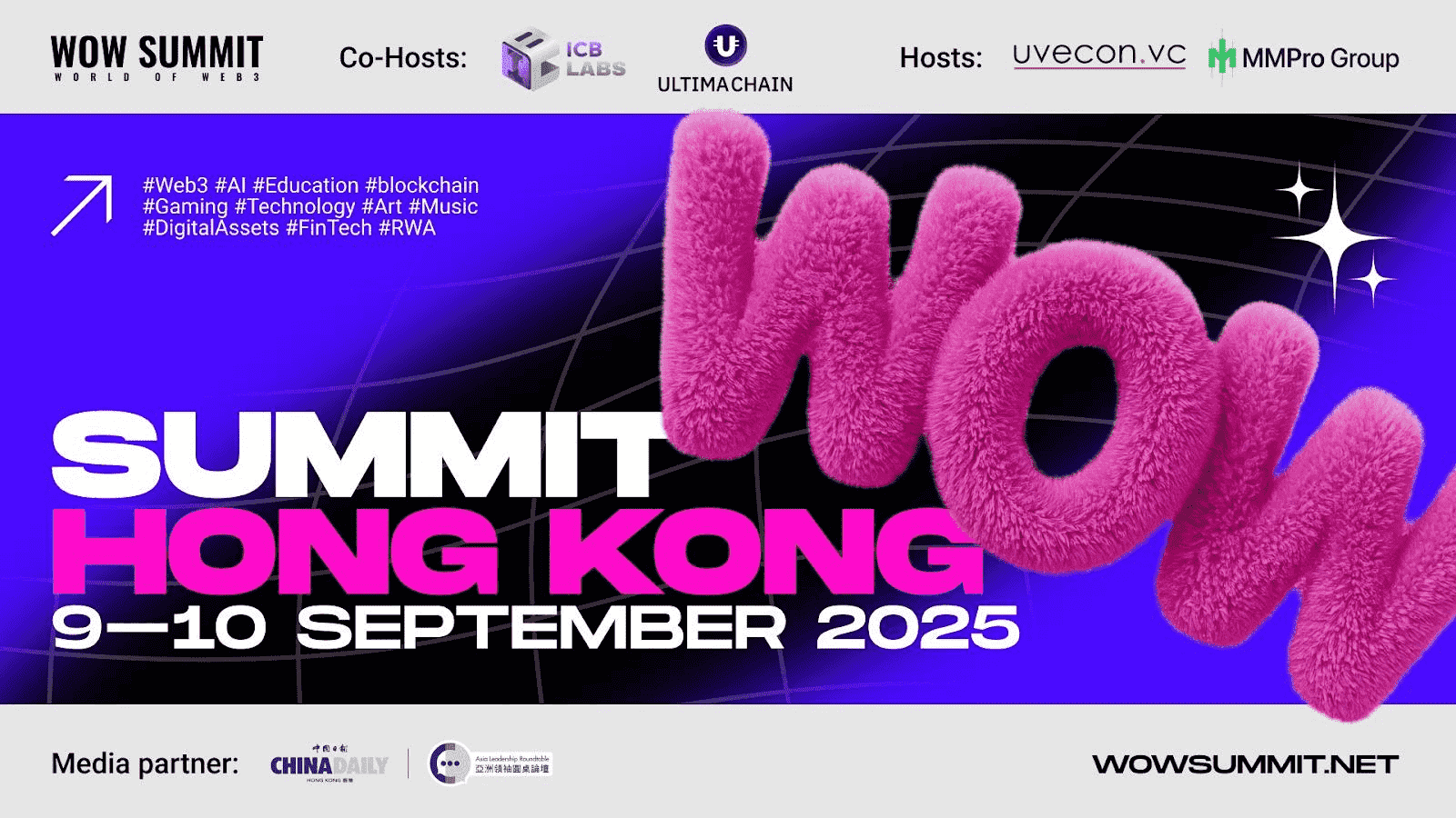 WOW Summit 2025 Returns to Hong Kong, Uniting Global Tech Titans to Shape the Future of Web3 and AI 