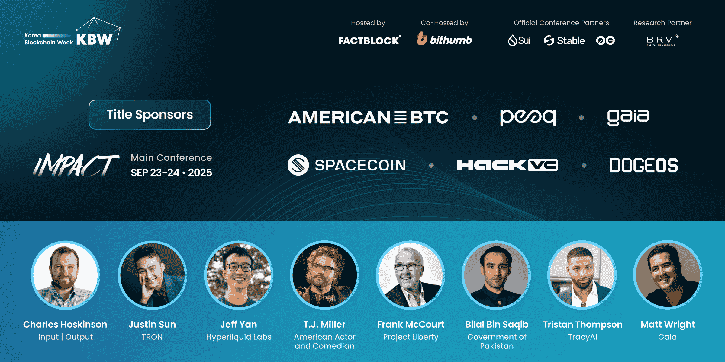 Korea Blockchain Week 2025: Hollywood Stars, NBA Champions, and Blockchain Visionaries Unite at KBW2025: IMPACT Conference