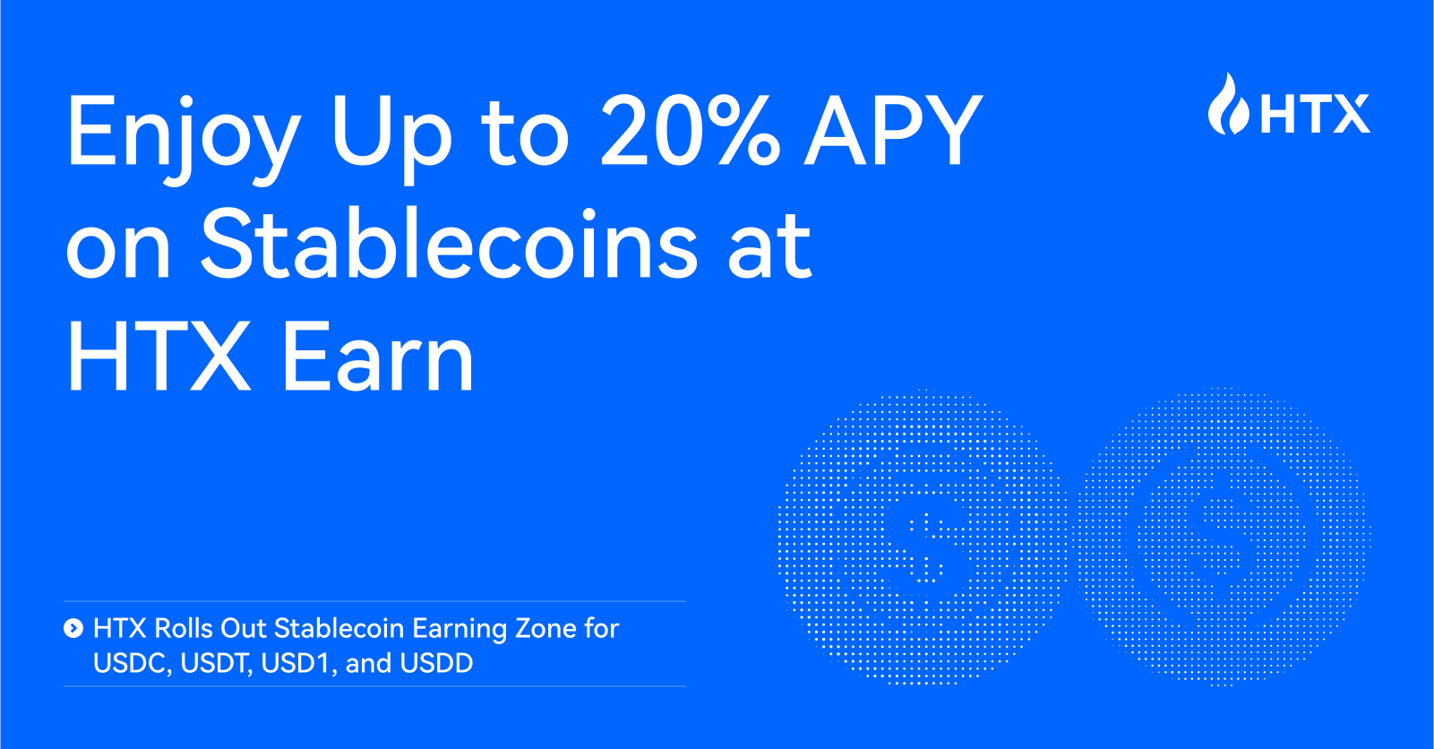 Press-Release---HTX Rolls Out Stablecoin Earning Zone With Yields Up to 20%