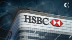 HSBC Expands Tokenized Deposit Service to Cross-Border Payments and Key Markets