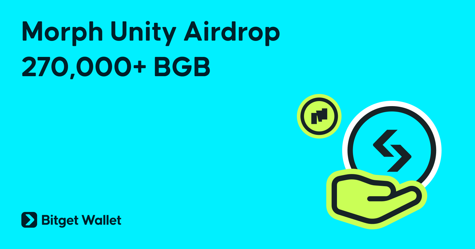 ​​Bitget Wallet Hosts Morph Unity Airdrop, Distributing 270,000+ BGB