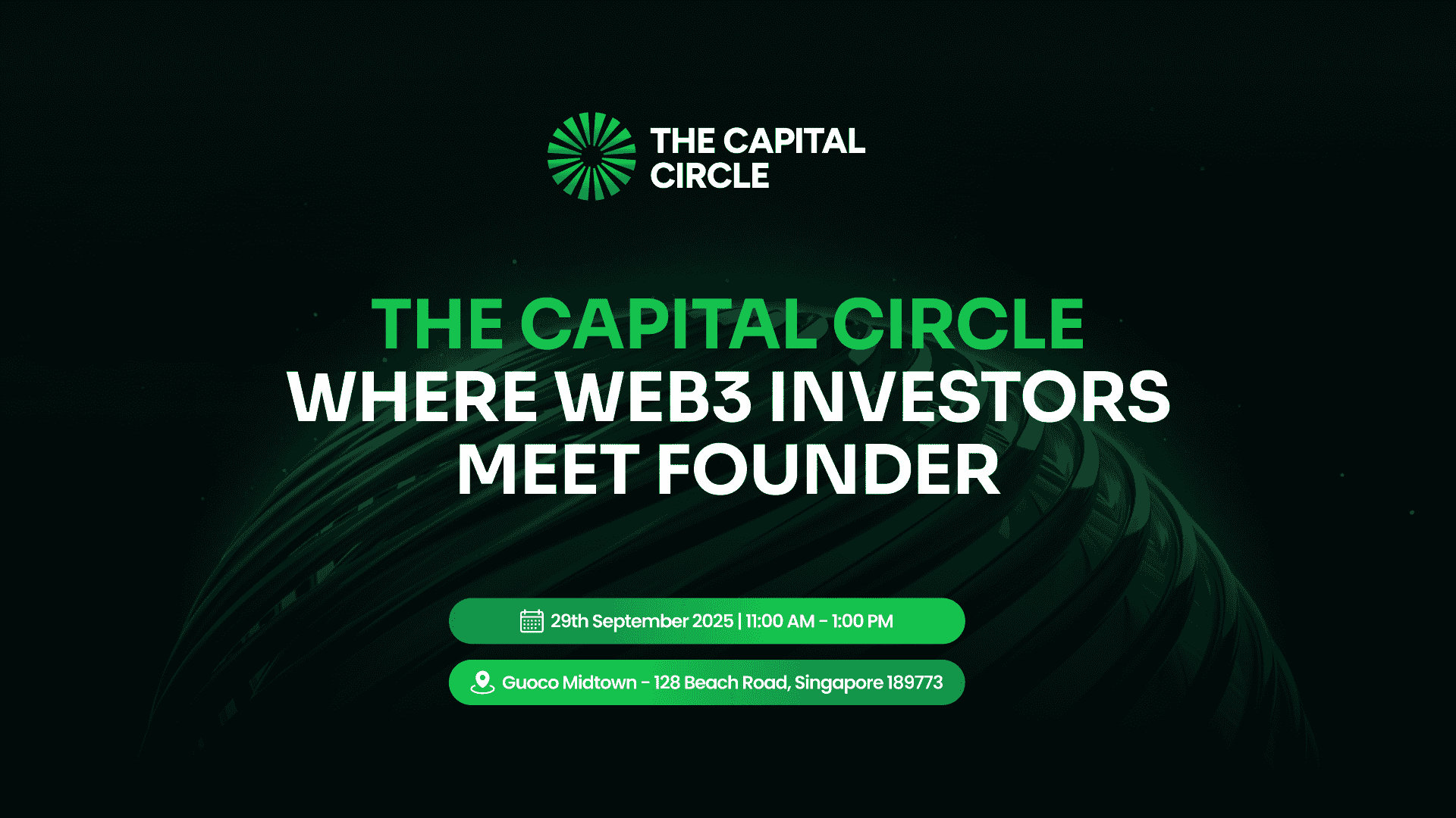 The Capital Circle: Where Web3 Investors Meet Founder