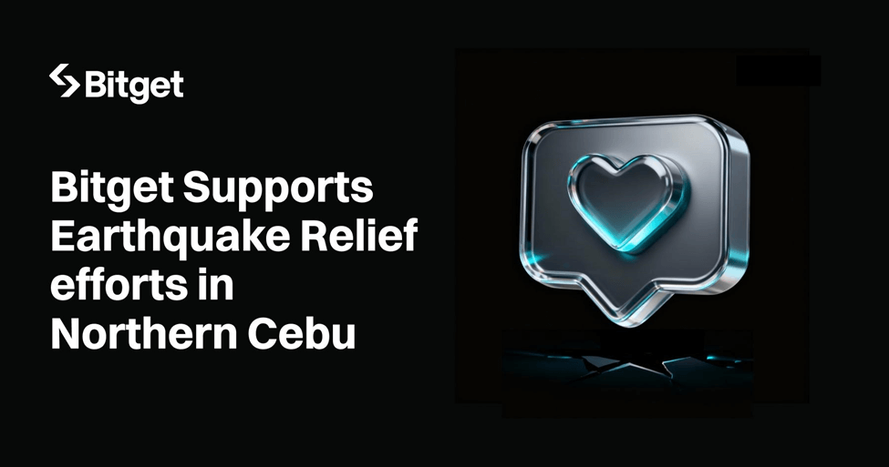 Bitget Supports Earthquake Relief Efforts in Northern Cebu Through Community-Led Donation Drive