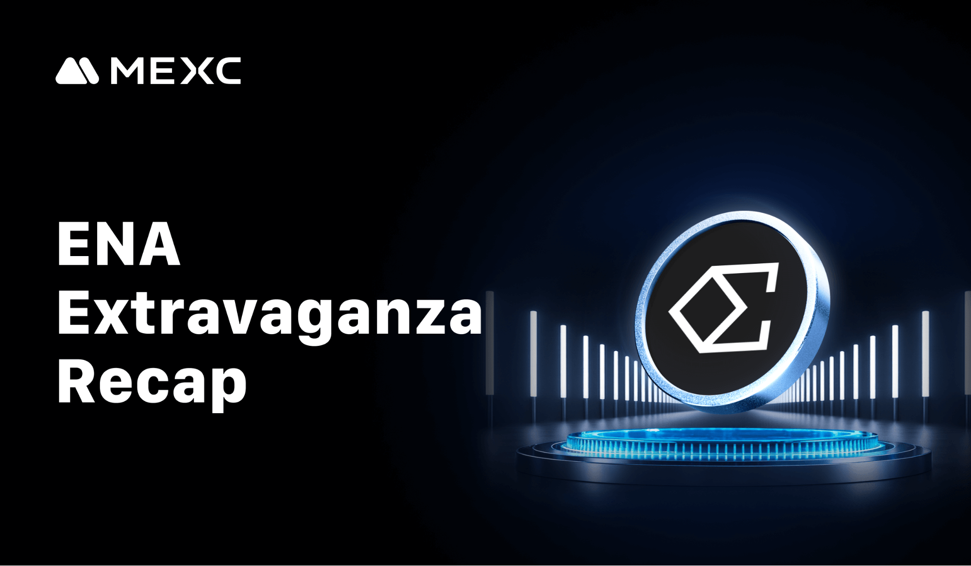 MEXC’s ENA Extravaganza Concludes with 51,000+ Participants and $79.7 Billion in Trading Volume
