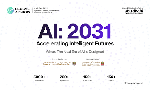 VAP Group in association with Abu Dhabi Convention & Exhibition Bureau is set to host all AI futurists at The Global AI Show at Abu Dhabi, on 8-9th December 2025