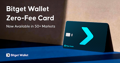 Bitget Wallet Introduces Zero-Fee Feature for Its Crypto Card in Over 50 Markets