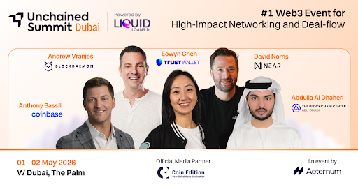 Unchained Summit Announces Dubai Edition Scheduled for 1st & 2nd May 2026