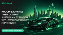 KuCoin Launches “Wen Lambo” Campaign to Mark Australian Expansion with Exclusive Luxury Client Experiences