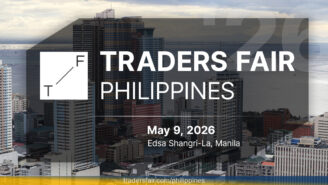 Manila Is One of Asia's Most Exciting Investment Communities, And Traders Fair Is Coming to Meet It