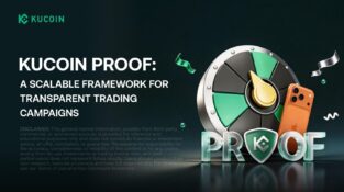 KuCoin Introduces PROOF, a Trading Competition Focused on Verifiability and Fair Play