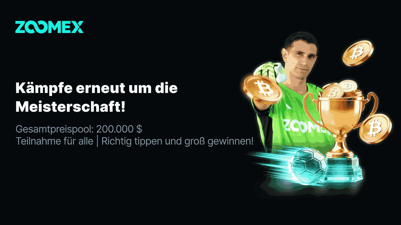 Preispool von 200.000 $ freigeschaltet! Zoomex startet gemeinsam mit Markenbotschafter Emiliano Martínez die 2. Runde der EPL-Vorhersagekampagne