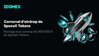 Briser le monopole de la valeur des RWA : Zoomex lance le Carnaval Airdrop du SpaceX Token avec une cagnotte de 300 000 $